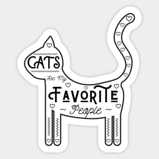 Cats Are My Favorite People, White Background, US Spelling Sticker